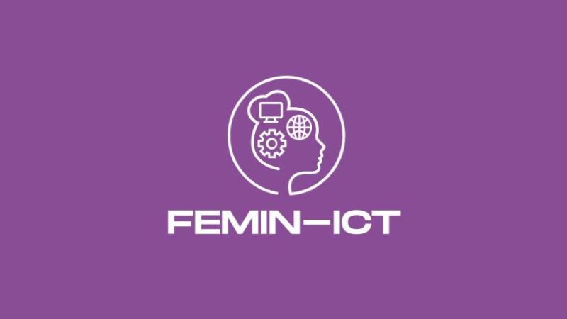 Femin-ICT: Προώθηση της ισότητας των φύλων στον τομέα της πληροφορικής &amp; των νέων τεχνολογιών